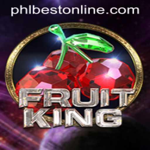 Exploring the Exciting World of FruitKing: The Game Taking PHLBEST by Storm